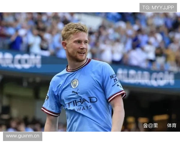 德布劳内曼城巅峰期荣誉解析：核心地位如何体现